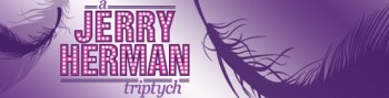 Jerry Herman Triptych