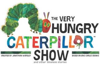 The Very Hungry Caterpillar Show.