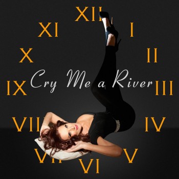 Rhonda Burchmore Cry me a River