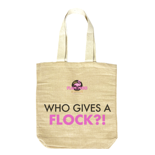 PF Premium Eco Tote Bag - WHO GIVES A FLOCK