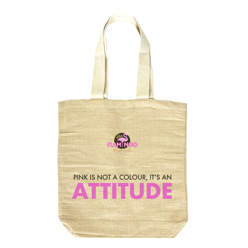 PF Premium Eco Tote Bag - PINK IS NOT A COLOUR IT'S AN ATTITUDE