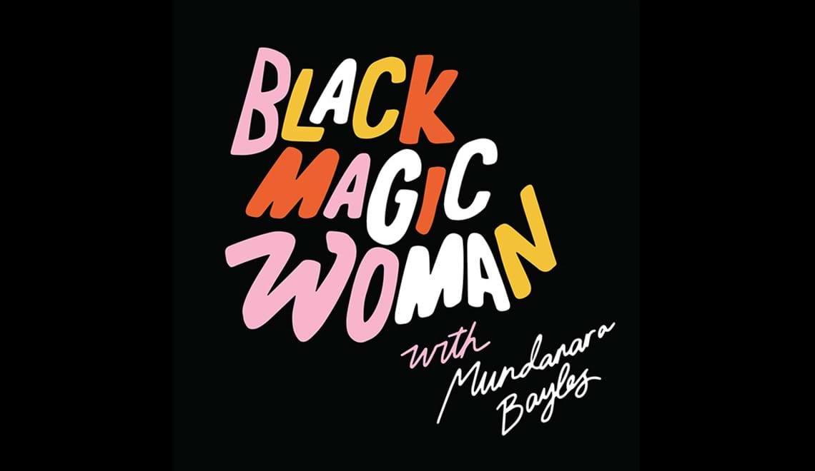 Text in pink, yellow, orange and white reads 'BLACK MAGIC WOMAN'